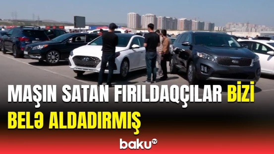 Hansı sürücülər 6 min manat cərimələnəcək? | Maşın bazarlarında dələduzluq