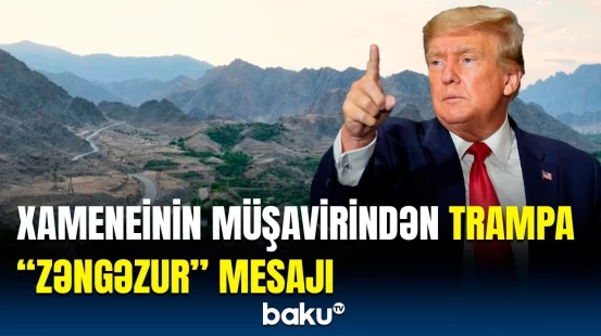 İran Zəngəzur dəhlizinin açılmasına mane olub, yoxsa...? | Dəhlizin region üçün əhəmiyyəti