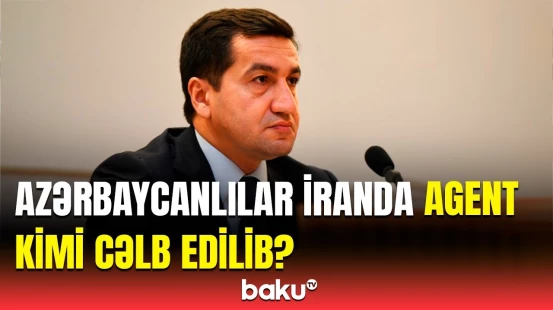 Hikmət Hacıyev yayılan məlumatlara münasibət bildirdi | Paylaşımın detalları üzə çıxdı