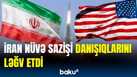 İran əsas vəzifəsini açıqladı | "Dialoq aparmağın mənası yoxdur..."