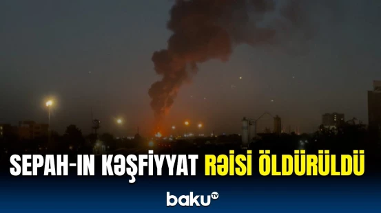 İsrail İranı yenidən bombaladı | Ölən və yaralananlar var