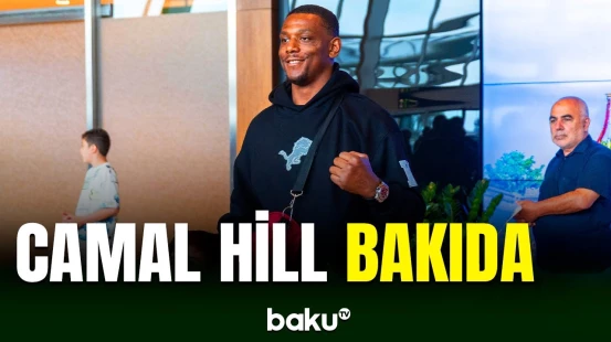 UFC Bakı Gecəsinin Ulduzu Camal Hill artıq paytaxtdadır