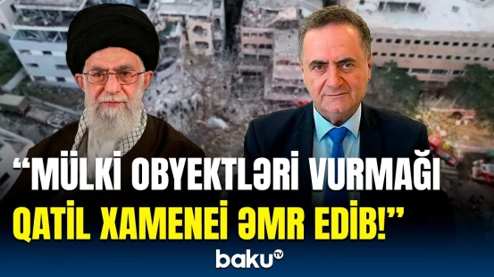 İsraildə qorxulu anlar | “Tehran sakinləri bu hücuma görə cavab verməli olacaq!”