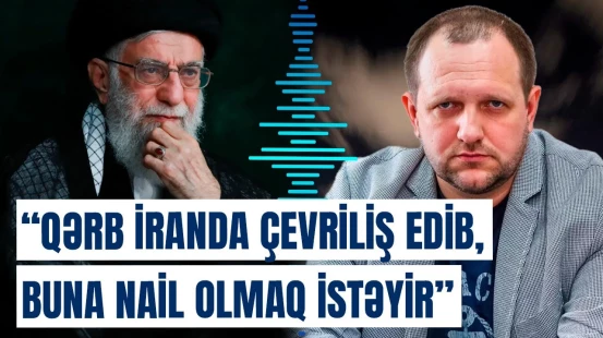 "Molla rejiminin gücü İsrail və ABŞ-yə göstərdi ki..." | Arkovdan savaşla bağlı sensasiyalı şərh