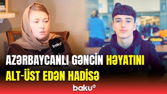 “Onu xilas etməyə kömək edin” | ABŞ-də tutulan azərbaycanlı gəncin anası görün nələri danışdı