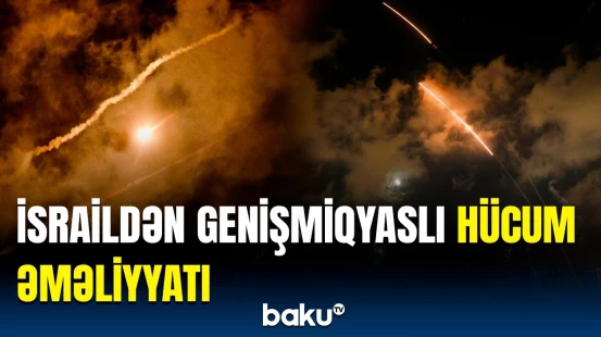 "İrandakı bu obyektlər real təhlükədir, ona görə də..." | İsrail Ordusundan təcili açıqlama
