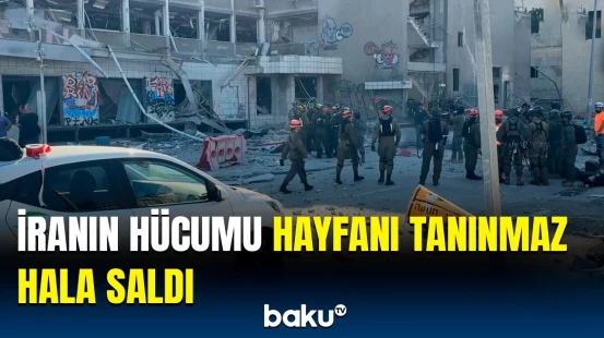İranın İsrailə güclü raket zərbələrindən sonra şəhərdə vəziyyət