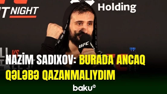 UFC-də Nazim Sadıxov Braziliyalı rəqibini vaxtından əvvəl məğlub edib