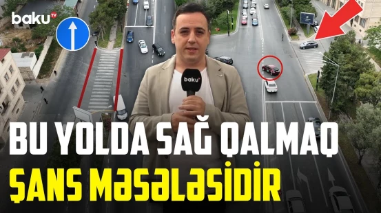 Bu yol kəsişməsində diqqətsizlik hər an başınıza bəla ola bilər | Sürücülərə təhlükə saçan yol