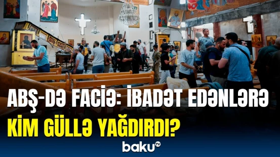 Kilsədə qandonduran silahlı basqın | Uşaqların ibadət etdiyi vaxt...