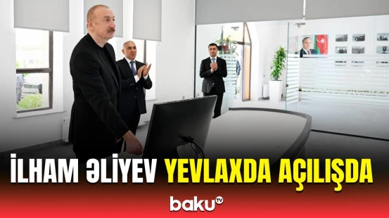 Prezident Yevlaxda Mərkəzi Aran Regional SCADA İdarəetmə Mərkəzinin açılışında iştirak etdi