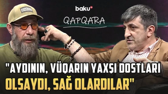 "Samirə ilə başımıza elə işlər gəlib..." | Oqtay meyxananın adını batıranlardan danışdı - QAPQARA