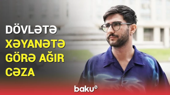 Bəhruz Səmədov Ermənistanla əlbir olub? | Məhkəmənin təfərrüatı üzə çıxdı