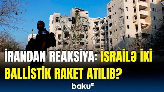 Atəşkəsi İran pozdu, yoxsa...? - İsrail ordunu yenidən hərəkətə keçirir