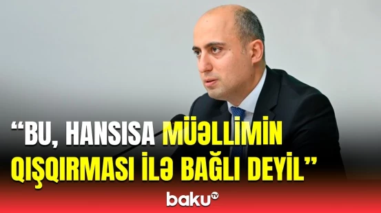 "1 səhv ola bilər" | Sertifikasiya imtahanından narazı olanların müraciətinə nə vaxt baxılacaq?