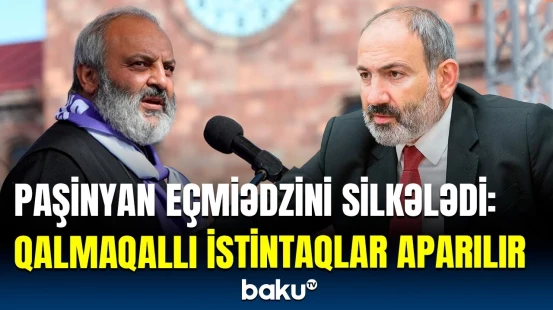 Ermənistanda yer yerindən oynadı | Qalstanyan qəzəbini görün necə göstərdi