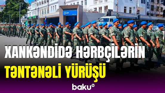 Xankəndidə qürurverici anlar | Hərbçilərimizin yürüşündən görüntülər