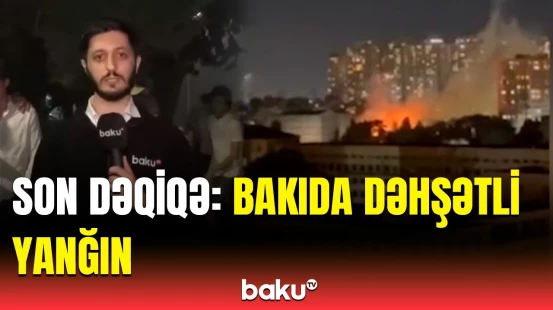 Bakının mərkəzindəki kinostudiyanın anbarında partlayış | Əməkdaşımız ən son məlumatları çatdırdı