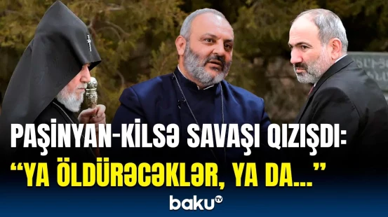 Polis və keşişlər arasında toqquşma yaşandı | "Keşiş əməliyyatı"nda gözlənilməz nəticə