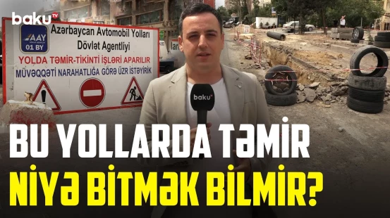 Bakıda bərbad vəziyyətdə olan bu yolların "bəxt"i niyə açılmır? - NECƏ OLMALIDIR?