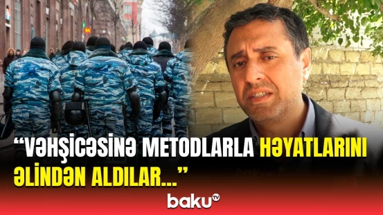 Evlərindən götürüb döyə-döyə...  | Rusiyada qardaşları öldürülən jurnalistdən dəhşətli sözlər