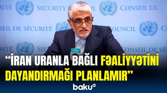 Uranın zənginləşdirilməsi heç vaxt dayandırılmayacaq | İran rəsmisi