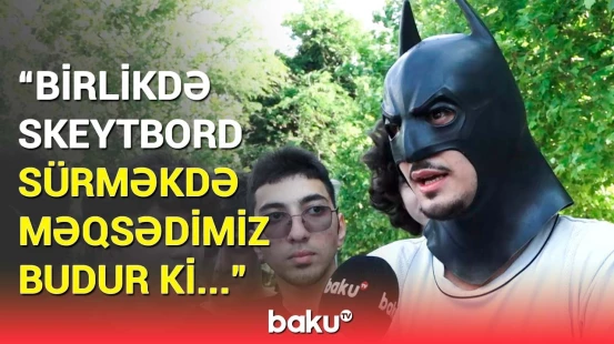 Bakıda adrenalin dolu anlar | Gənclər asudə vaxtını necə keçirir?