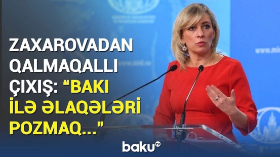 Zaxarovadan azərbaycanlıların qətli və "Sputnik Azərbaycan"la bağlı son dəqiqə açıqlaması