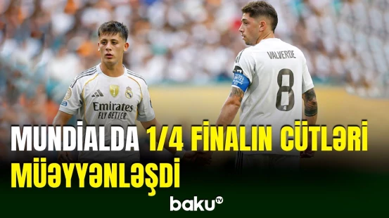 ABŞ-də keçirilən klublararası dünya çempionatında 1/4 final cütləri müəyyənləşib