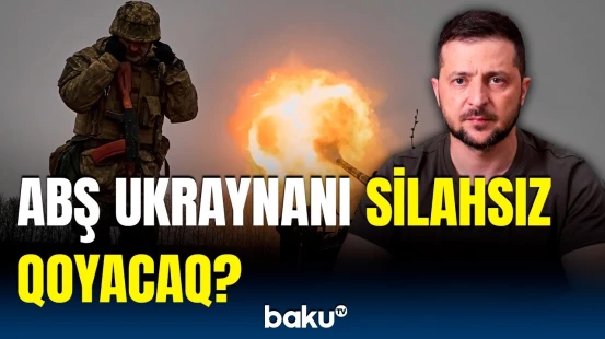 Ukrayna meydanda tək qalacaq? - ABŞ-dən hərbi yardımla bağlı vacib açıqlama