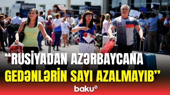 "Qonaqlara rəftar yaxşıdır" | Azərbaycana gələn turistlər barədə Rusiya Turizm İttifaqından açıqlama