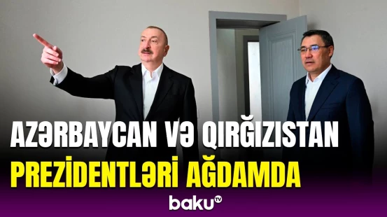 İlham Əliyev və Sadır Japarov Xıdırlı kəndinin 1-ci mərhələsinin açılışında iştirak ediblər