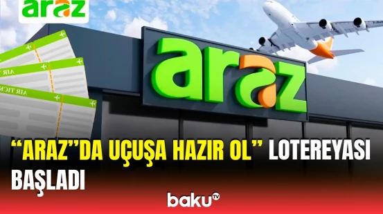 Səyahət etmək “Araz” supermarketlə daha da asanlaşdı | Şansını sına, qaliblərdən biri ol!