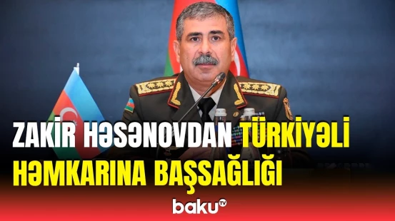 Müdafiə naziri türkiyəli 5 hərbi qulluqçunun şəhid olması ilə bağlı Yaşar Gülərə başsağlığı verdi