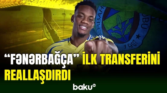 “Fənərbağça” yeni mövsümün ilk transferini rəsmiləşdirib