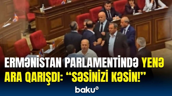 Parlamentdə nələr baş verdi? - Qalmaqalın əsas səbəbi üzə çıxdı