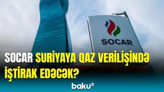 SOCAR və Ankara arasında tərəfdaşlıq ola bilər? | Türkiyənin energetika nazirindən açıqlama