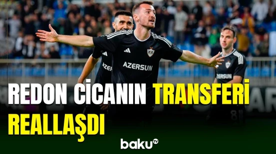 Redon Cicanın yeni klubuna transferi rəsmiləşib