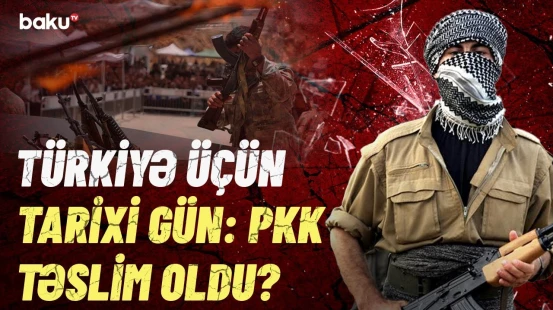 Silahlar yerə qoyuldu, növbəti kritik proses... | Türkiyənin PKK-ya qarşı tarixi qələbəsi