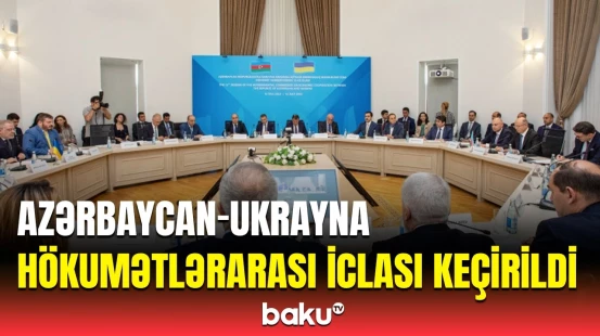 Bakıdakı mühüm iclasda nələr müzakirə edildi? | Detallar açıqlandı