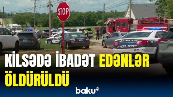 ABŞ-də dəhşətli atışma | Həlak olanlar var