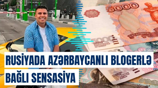 Azərbaycanlı bloger və ailəsinə qarşı... | Rusiyada əks-səda yaradan hadisənin detalları