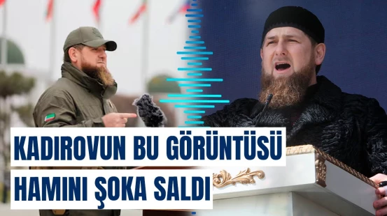 Çeçenistanı çalxalayan video | Kadırovun səhhətində problem yaranıb, yoxsa...?