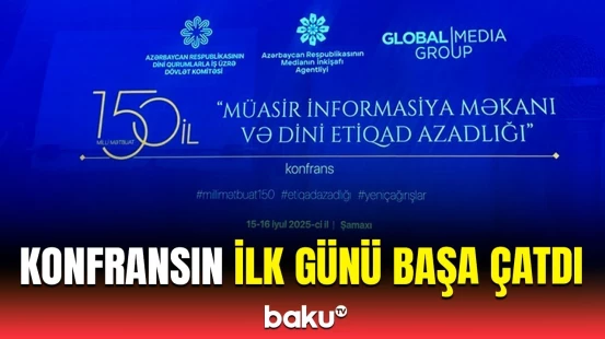 Şamaxıdakı mühüm konfransda nələr müzakirə edildi? | Gündüz İsmayılovdan açıqlama