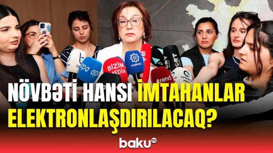 İmtahanlarla bağlı yenilik | DİM sədri mühüm detalları açıqladı