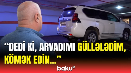 Məşhur klinikanın rəhbəri arvadına dəhşət yaşatdı | Hadisə şahidi hər şeyi danışdı