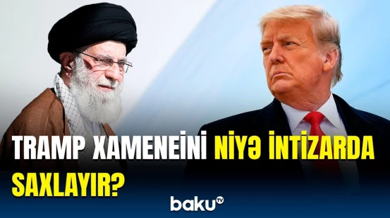 İran seçim etməlidir, yoxsa... | Trampdan Xameneiyə növbəti çağırış