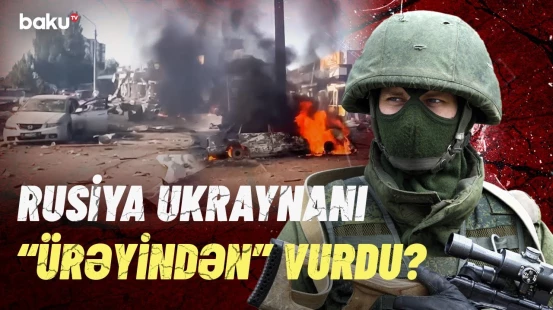 Rusiya Ordusu bu şəhəri bombardman etdi | Müharibədə son durum