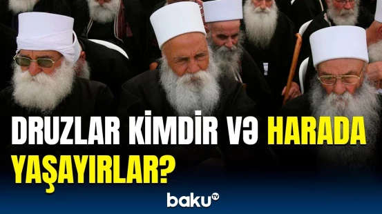 Yəhudi dövlətini bu dini qrupla nə bağlayır? | Druzların silahlanmasının səbəbi