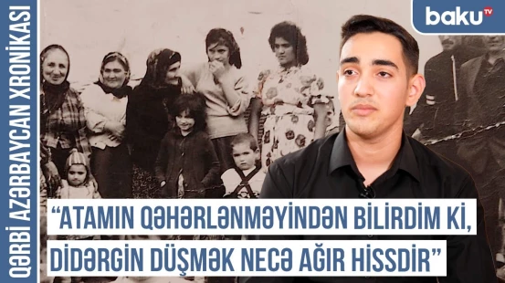 “Nənəm Vətən həsrətini dilə gətirib ağlayanda ürəyim çat-çat olur” | QƏRBİ AZƏRBAYCAN XRONİKASI